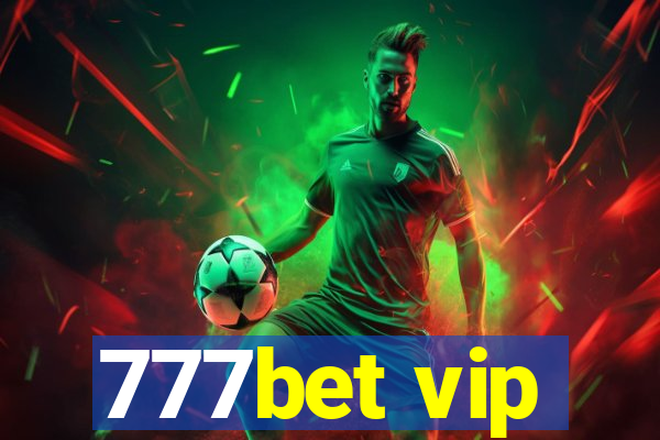 777bet vip
